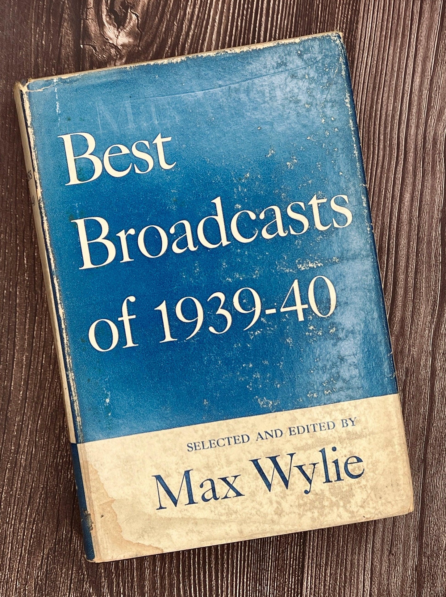 Best Broadcasts of 1939-40 by Max Wylie - That’s My JAmm