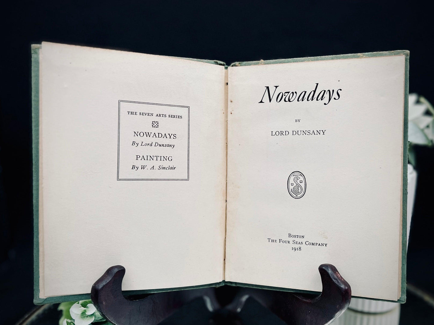 Nowadays 1918 Lord Dunsany Four Seas Company First Edition - That’s My JAmm